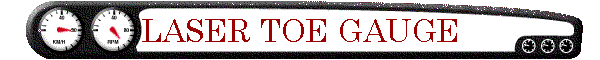 LASER TOE GAUGE
